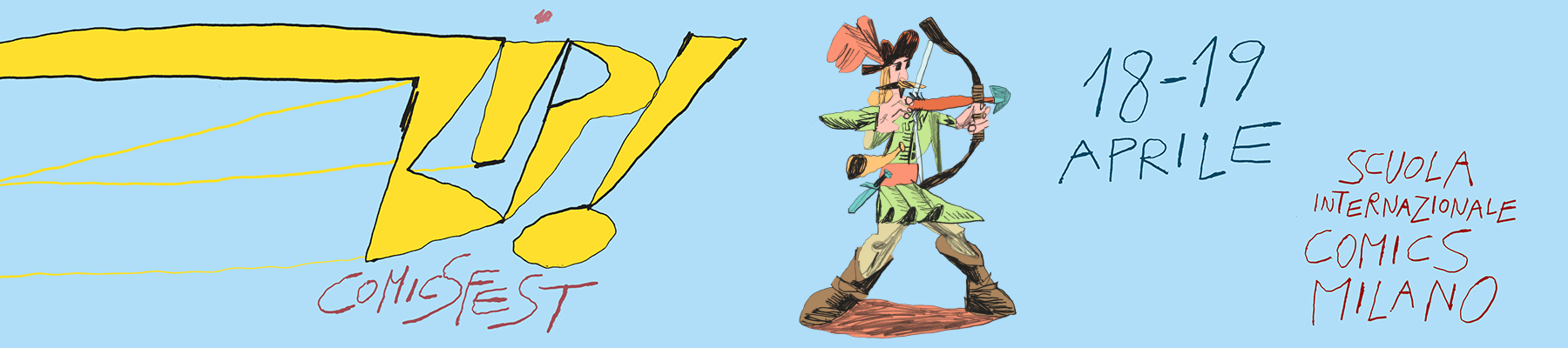 Banner ZIP! ComicsFest Milano 2026 con invito a workshop, talk e mostre alla Scuola Internazionale di Comics.